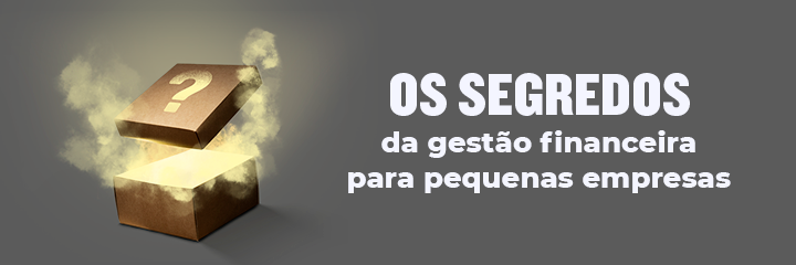 banner com o escrito os segredos da gestão financeira para empresas